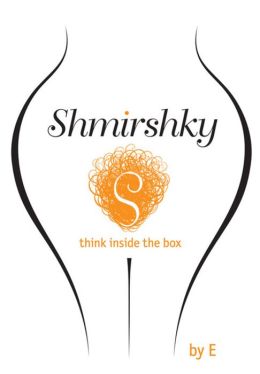 Shmirshky: think inside the box E