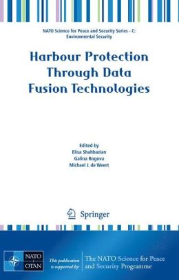Harbour Protection Through Data Fusion Technologies
