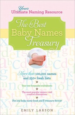 Best Baby Names Treasury: Your Ultimate Naming Resource