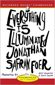 In Jonathan Safran Foer's Everything Is Illuminated, the grandfather of Alex.  Have not read it, but the movie seems to be drastically different from the book in  .