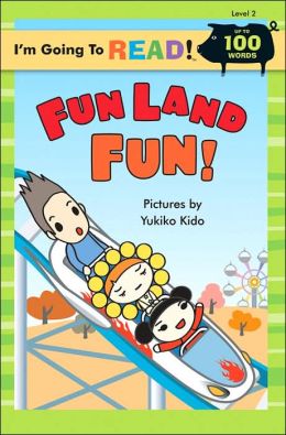 Fun Land Fun! (I'm Going to Read Series: Level 2)