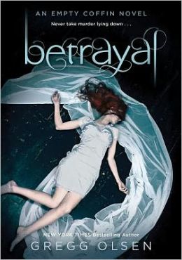 Betrayal (Empty Coffin Series #2)