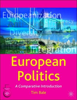 European Politics: An Introduction Tim Bale