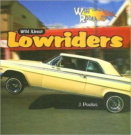 Wild about Lowriders