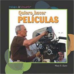 Quiero hacer peliculas (I Want to Make Movies)
