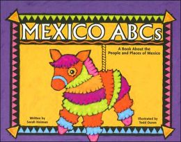 Mexico ABCs: A Book about the People and Places of Mexico