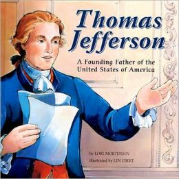 Thomas Jefferson A Founding Father Of America