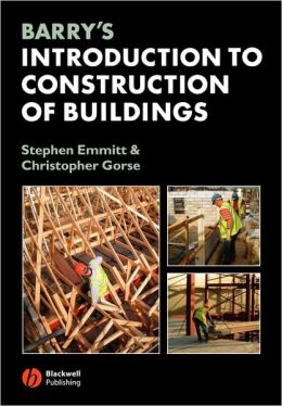 Barry's Intro To Constr Of Bldngs By Emmitt | 9781405110556 | Paperback ...