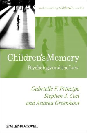 Children's Memory: Psychology and the Law / Edition 1