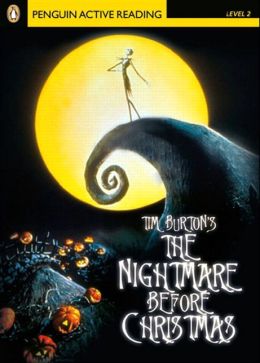 Nightmare Before Christmas, The, Level 2, Penguin Active Readers by ...
