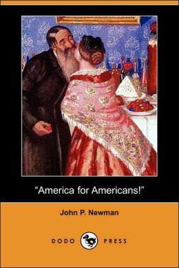 America For Americans!