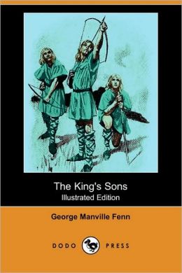 The King's Sons George Manville Fenn
