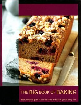 The Big Book of Baking