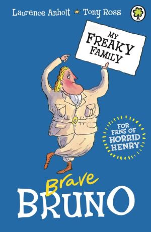 My Freaky Family 7: Brave Bruno