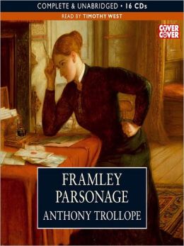 Framley Parsonage Anthony Trollope and Timothy West