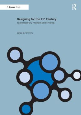 Designing for the 21st Century: Volume 2