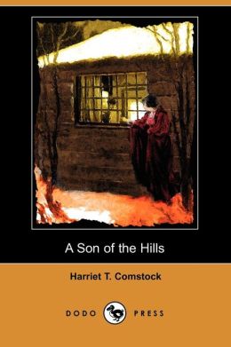 A Son of the Hills (Dodo Press)