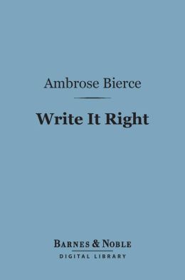 Write It Right (Barnes & Noble Digital Library)