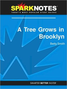 A Tree Grows in Brooklyn (SparkNotes Literature Guide Series)