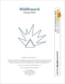Middlemarch (SparkNotes Literature Guide Series)