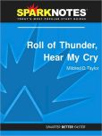 Product Image. Title: Roll of Thunder, Hear My Cry (SparkNotes Literature Guide Series), Author: SparkNotes