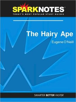 The Hairy Ape (SparkNotes Literature Guide Series)