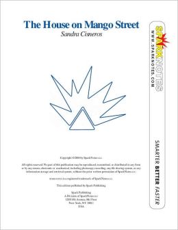 The House on Mango Street (SparkNotes Literature Guide Series)