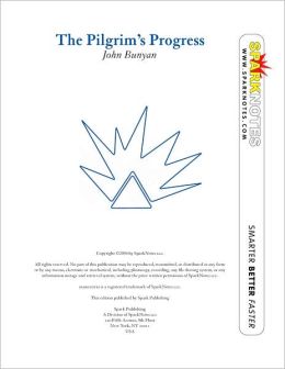 The Pilgrim's Progress (SparkNotes Literature Guide Series)