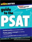 Book Cover Image. Title: SparkNotes Guide to the PSAT (SparkNotes Test Prep), Author: SparkNotes