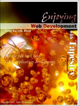 Enjoying Web Development with Tapestry