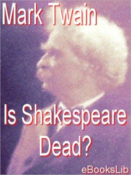 Is Shakespeare Dead?