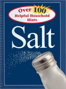 Over 100 Helpful Household Hints Salt (Spiral-bound) Christine Halvorson