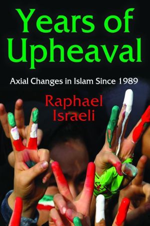 Years of Upheaval: Axial Changes in Islam Since 1989