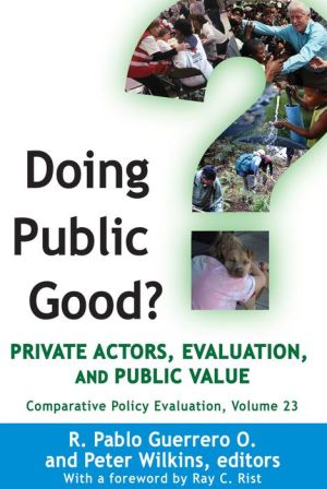 Doing Public Good?: Private Actors, Evaluation, and Public Value