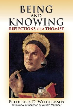 Being and Knowing: Reflections of a Thomist