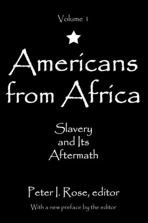 Americans from Africa: Slavery and Its Aftermath