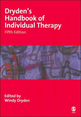 Dryden's Handbook of Individual Therapy
