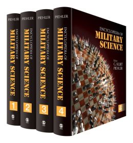 Encyclopedia of Military Science G. (Guenter) Kurt Piehler