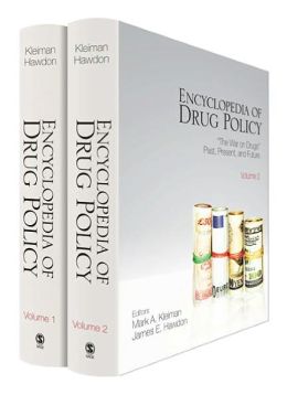 Encyclopedia of Drug Policy: 