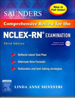 Saunders Comprehensive Review For The NCLEX-RN Examination Full Color ...