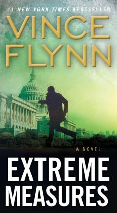 Extreme Measures (Mitch Rapp Series #9)