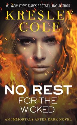 No Rest for the Wicked (Immortals after Dark Series #2)
