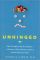 Unhinged: The Trouble with Psychiatry - A Doctor's Revelations about a Profession in Crisis