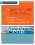 Book Cover Image. Title: Common Core Standards for Elementary Grades K-2 Math & English Language Arts:  A Quick-Start Guide, Author: Amber Evenson