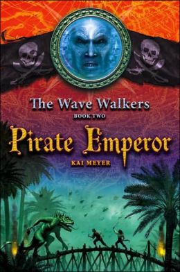 Pirate Emperor (The Wave Walkers Series #2)