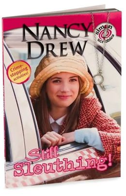 Still Sleuthing! (Nancy Drew Movie Series)