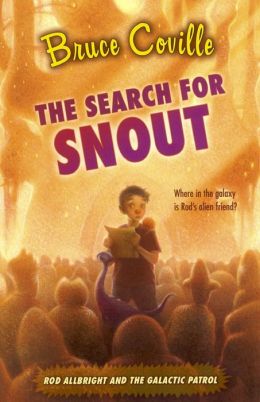 The Search for Snout (Alien Adventures Series #3)