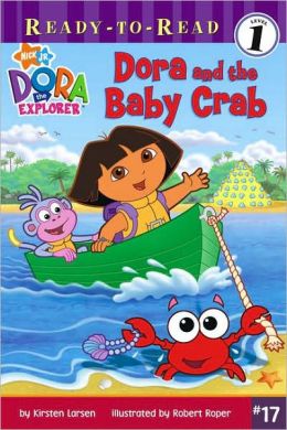 Dora and the Ba Crab (Ready-To-Read Dora the Explorer - Level 1)