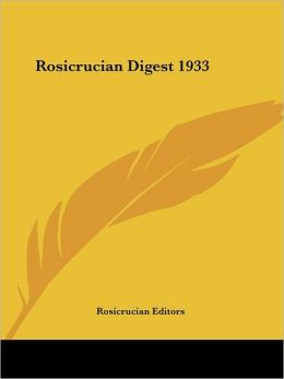 Rosicrucian Digest 1933