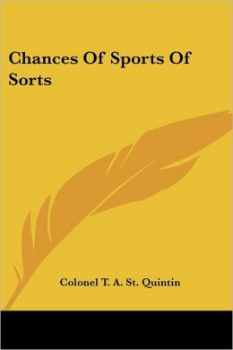 Chances Of Sports Of Sorts